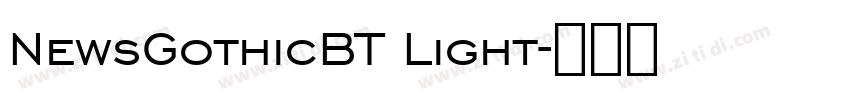 NewsGothicBT Light字体转换